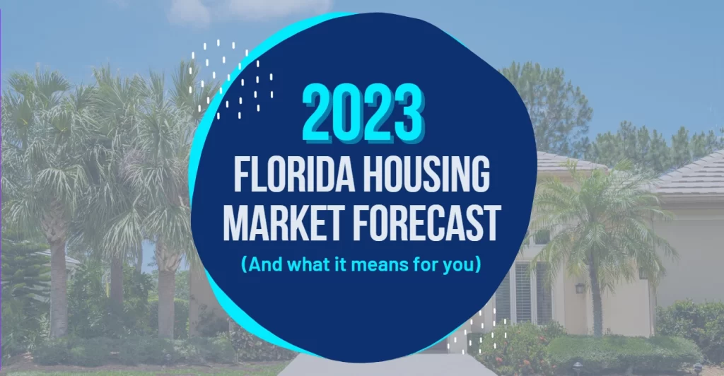 Florida Housing Market 2023 Nodlik Property Management